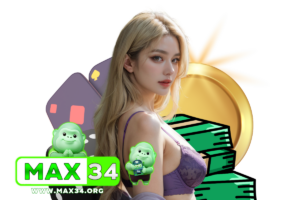 max34 เครดิตฟรี